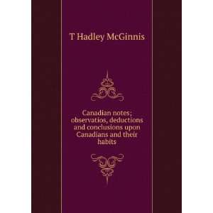   conclusions upon Canadians and their habits T Hadley McGinnis Books