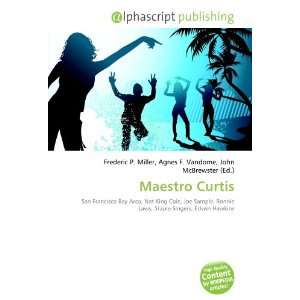  Maestro Curtis (9786132725455) Books