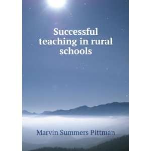   teaching in rural schools Marvin Summers Pittman  Books