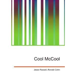  Cool McCool Ronald Cohn Jesse Russell Books