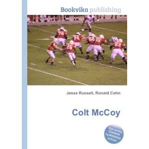  Colt McCoy Ronald Cohn Jesse Russell Books