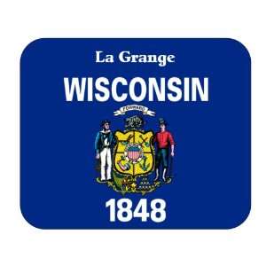  US State Flag   La Grange, Wisconsin (WI) Mouse Pad 