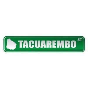   TACUAREMBO ST  STREET SIGN CITY URUGUAY