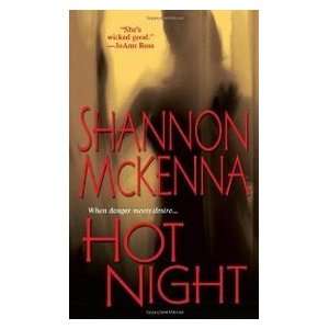  Hot Night (9780758205650) Shannon McKenna Books