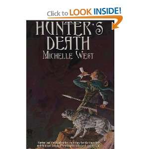    Hunters Death [Mass Market Paperback] Michelle West Books