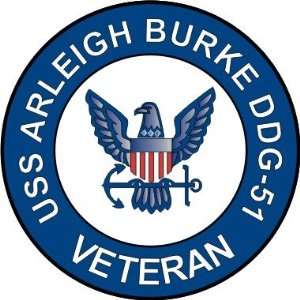  US Navy USS Arleigh Burke DDG 51 Ship Veteran Decal 