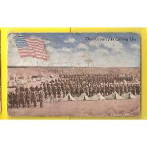  Postcard WW I Troops Our Country Is Calling 1918 