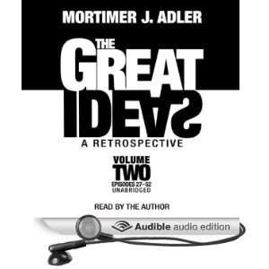   , Volume 2 (Audible Audio Edition) Mortimer J. Adler Books
