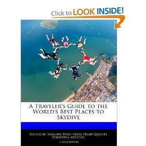   to the Worlds Best Places to Skydive [Paperback] Natasha Holt Books