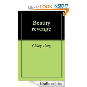 Beauty revenge Chiang Dung, Nguyen Vy Kim  Kindle Store