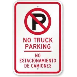  No Truck Parking. No Estacionamiento De Camiones (with No 