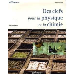  clefs pour la physique et la chimie (edition 2006) (des 