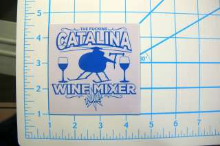 Catalina Wine Mixer vinyl Step Brothers decal sticker  