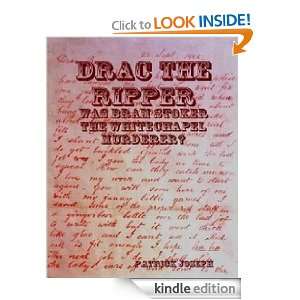 Drac the Ripper Patrick Joseph  Kindle Store