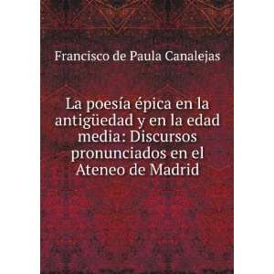   en el Ateneo de Madrid Francisco de Paula Canalejas Books