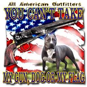 Dixie Rebel Dog YOU CANT TAKE MY GUN, DOG OR MY FLAG  