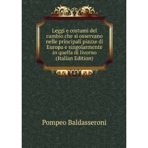   in quella di livorno (Italian Edition) Pompeo Baldasseroni Books