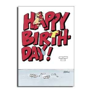  Fuckin A   Humorous Cartoon Birthday Greeting Card 