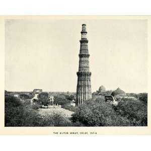  1906 Print Qutb Minar Delhi India Minaret Architecture 