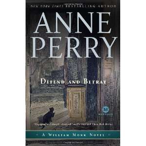   Betray A William Monk Novel (Mortalis) [Paperback] Anne Perry Books