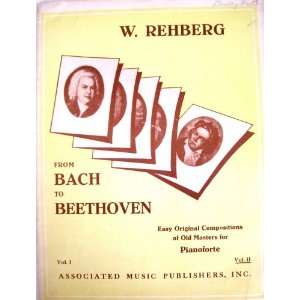  From Bach to Beethoven   Vol. 2 (ed. Rehberg)