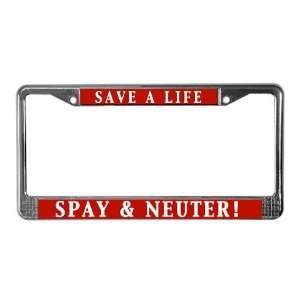  Spay Neuter Pets License Plate Frame by  