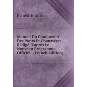  Manuel Du Conducteur Des Ponts Et ChaussÃ©es RÃ©digÃ 