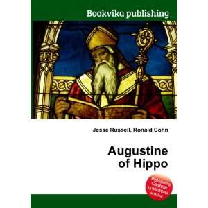  Augustine of Hippo Ronald Cohn Jesse Russell Books