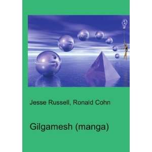  Gilgamesh (manga) Ronald Cohn Jesse Russell Books