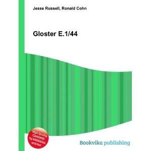  Gloster E.1/44 Ronald Cohn Jesse Russell Books