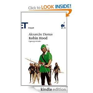 Robin Hood (Einaudi tascabili. Classici) (Italian Edition) Alexandre 