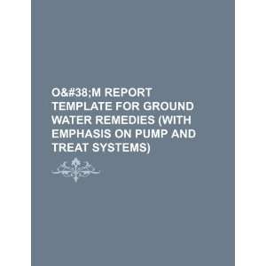  O&M report template for ground water remedies (with 