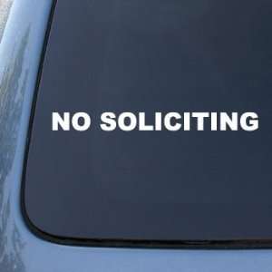  NO SOLICITING   Car, Truck, Notebook, Vinyl Decal Sticker 