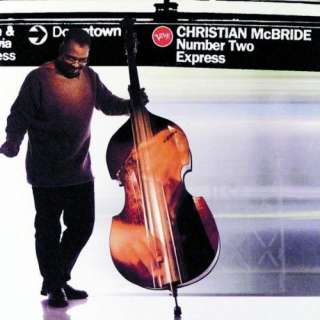  Number Two Express Christian McBride