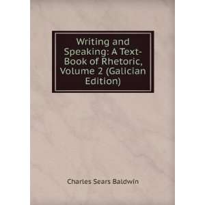   Book of Rhetoric, Volume 2 (Galician Edition) Charles  Baldwin