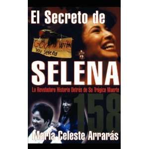  El secreto de Selena la reveladora historia detrás de su 