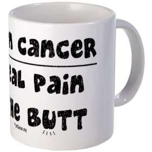  Pain In The Butt Health Mug by 