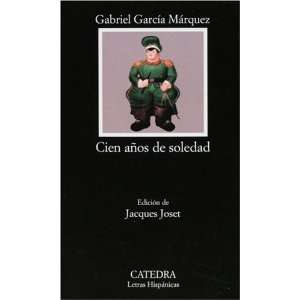  Cien Años de Soledad (text only) 6th (Sixth) edition by G 