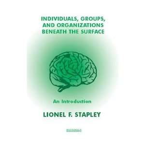  Organizations Beneath the Surface [Paperback] Lionel Stapley Books