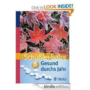 Gesund durchs Jahr mit Schüßler Salzen (German Edition) Susana 