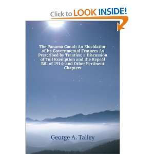   as Prescribed by Treaties; a Discussio George A. Talley Books