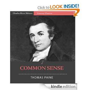 Common Sense (Illustrated) Thomas Paine, Charles River Editors 