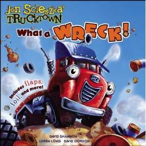   Wreck (Jon Scieszkas Trucktown) [Board book] Lee Howard Books