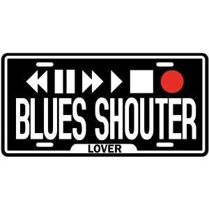  New  Play Blues Shouter  License Plate Music