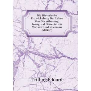   Dissertation Verfasst Und (German Edition) Trilling Eduard Books