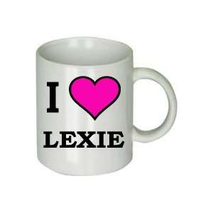  Lexie Mug I Love Lexie Coffee Cup 