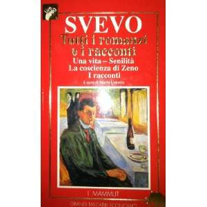  Tutti I Romanzi E I Racconti Italo Svevo Books