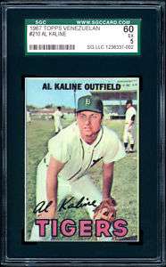 1967 Topps Venezuelan #210 Al Kaline SGC 60  