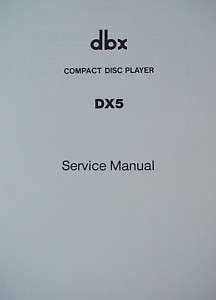 dbx DX5 COMPACT DISC CD SERVICE MANUAL 40 pages  