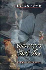 Nabokovs Pale Fire The Magic of Artistic Discovery, (0691089574 